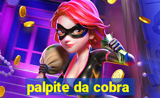 palpite da cobra